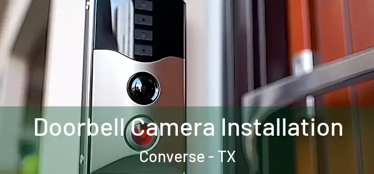  Doorbell Camera Installation Converse - TX