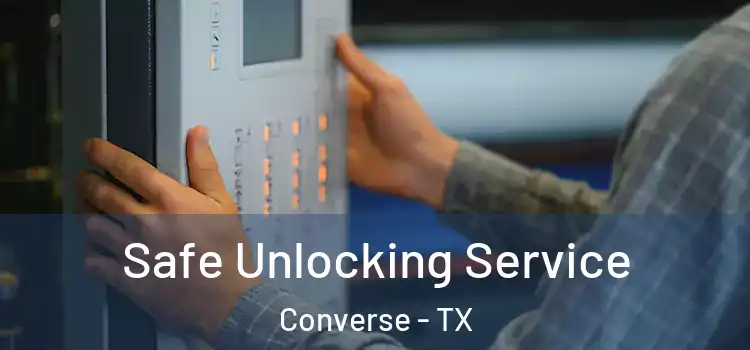Safe Unlocking Service Converse - TX